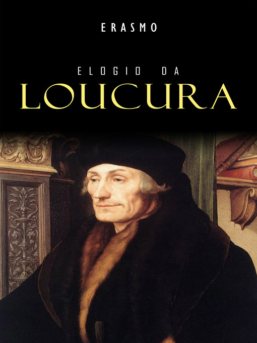 Title details for Elogio da Loucura by Erasmo - Available